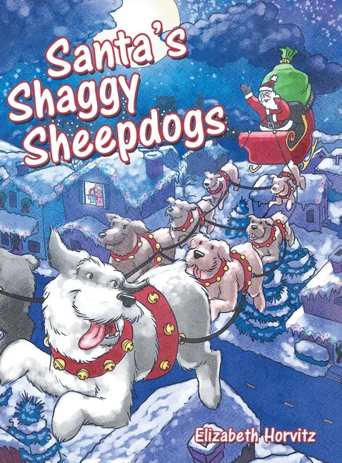 Santa's Shaggy Sheepdogs - Hardcover