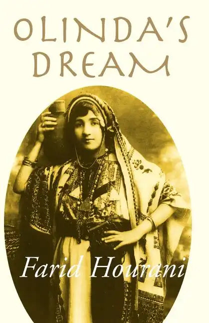 Olinda's Dream: Palestine & Lebanon Remembered - Paperback