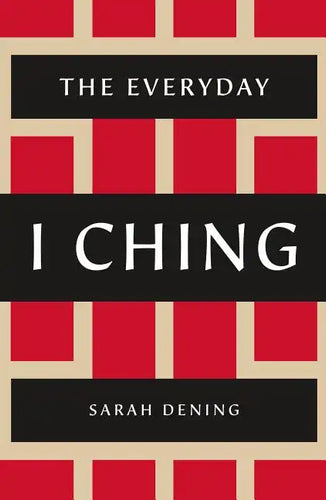 The Everyday I Ching - Paperback