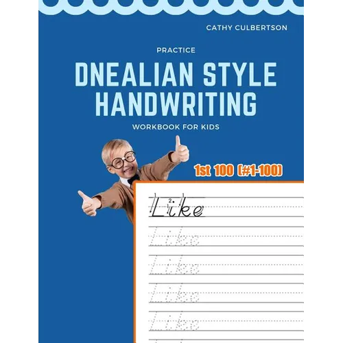 Practice Dnealian Style Handwriting Workbook for Kids: Tracing and review 1st 100 Fry Sight Words book - Paperback