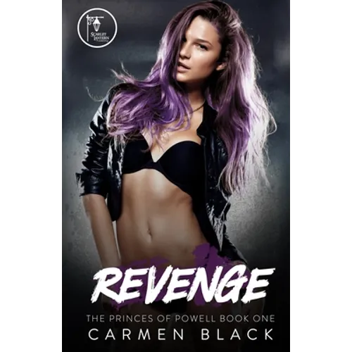 Revenge: A Reverse Harem, Bully/Enemies to Lovers Romance - Paperback