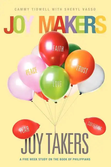 Joy Makers-Joy Takers - Paperback