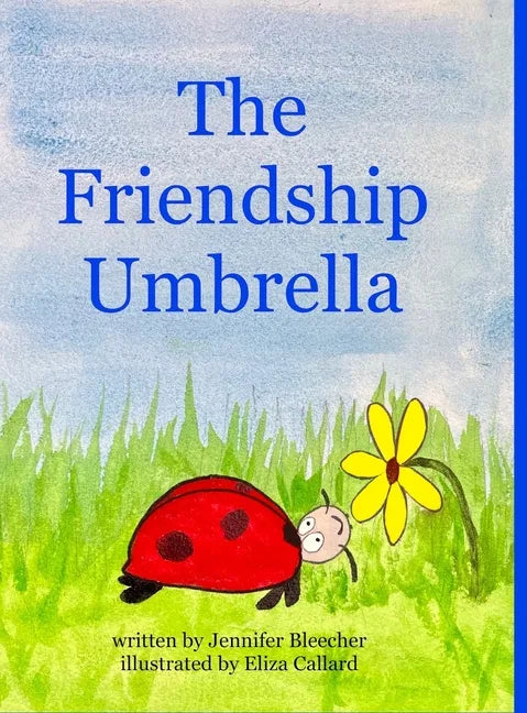The Friendship Umbrella - Hardcover