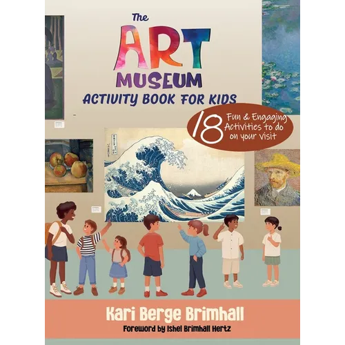 Art Museum Activity Book for Kids - Hardcover