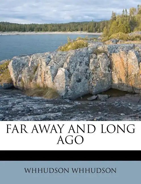 Far Away and Long Ago - Paperback