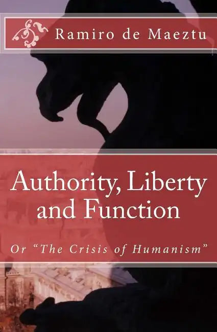 Authority, Liberty and Function - Paperback
