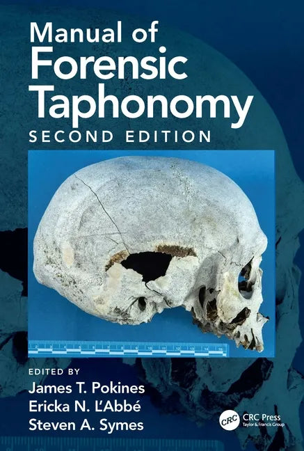 Manual of Forensic Taphonomy - Paperback