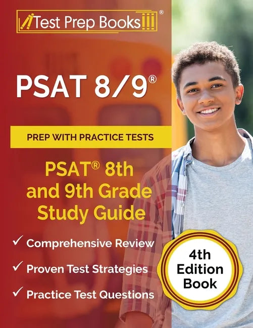 PSAT 8/9 Prep with Practice Tests: PSAT 8th and 9th Grade Study Guide [4th Edition Book] - Paperback