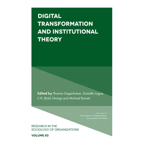 Digital Transformation and Institutional Theory - Hardcover