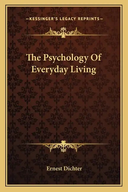 The Psychology of Everyday Living - Paperback