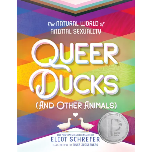 Queer Ducks (and Other Animals): The Natural World of Animal Sexuality - Paperback