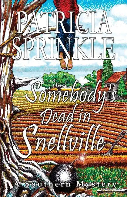 Somebody's Dead In Snellville - Paperback
