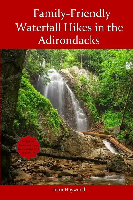 Family Friendly Waterfall Hikes in the Adirondacks - Paperback