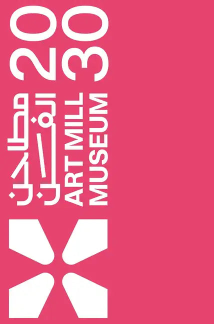 Art Mill Museum 2030 - Hardcover