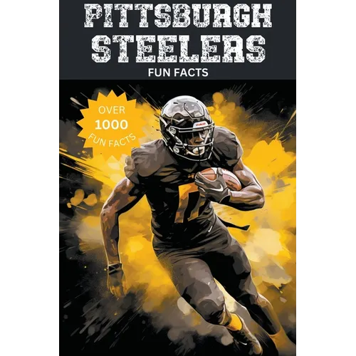 Pittsburgh Steelers Fun Facts - Paperback