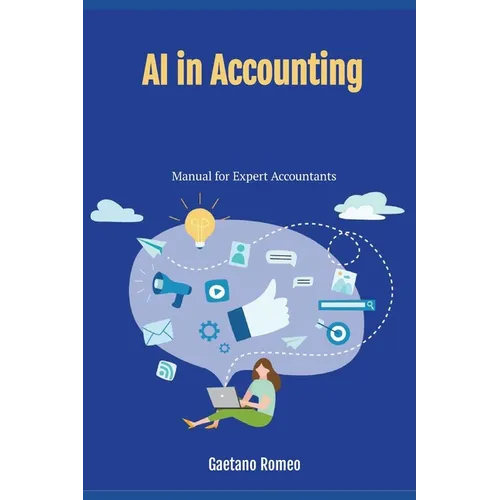 A.I. in Accounting: Manual for Expert Accountants - Paperback