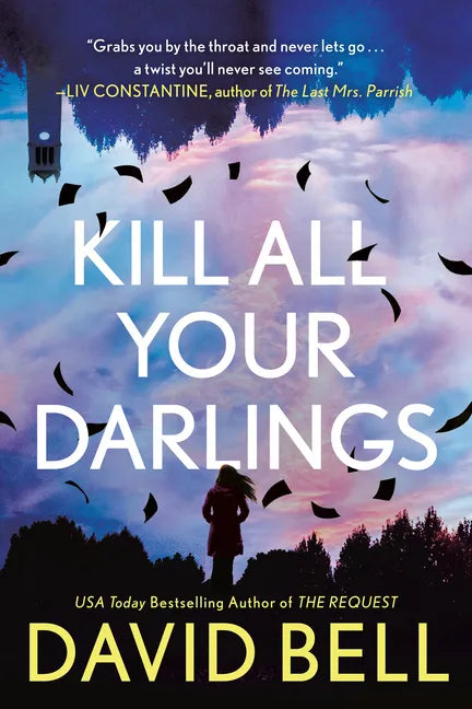 Kill All Your Darlings - Paperback