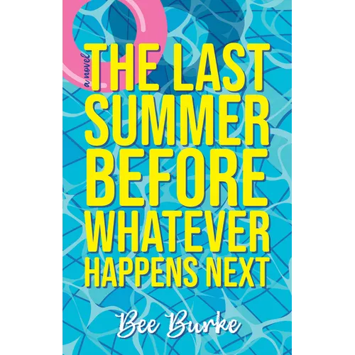 The Last Summer Before Whatever Happens Next - Paperback