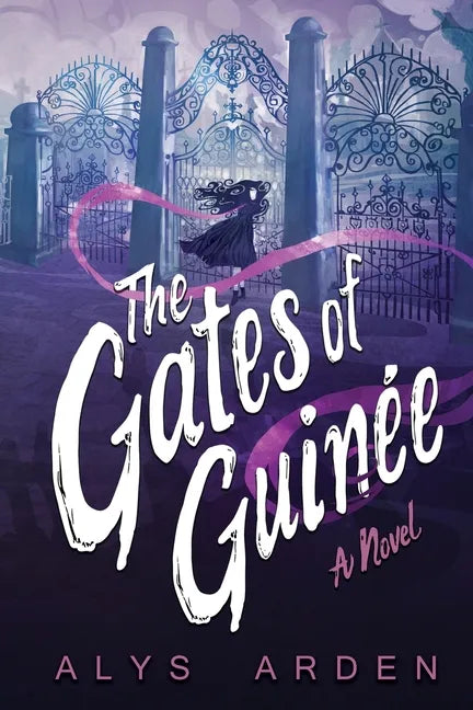 The Gates of Guinée - Paperback