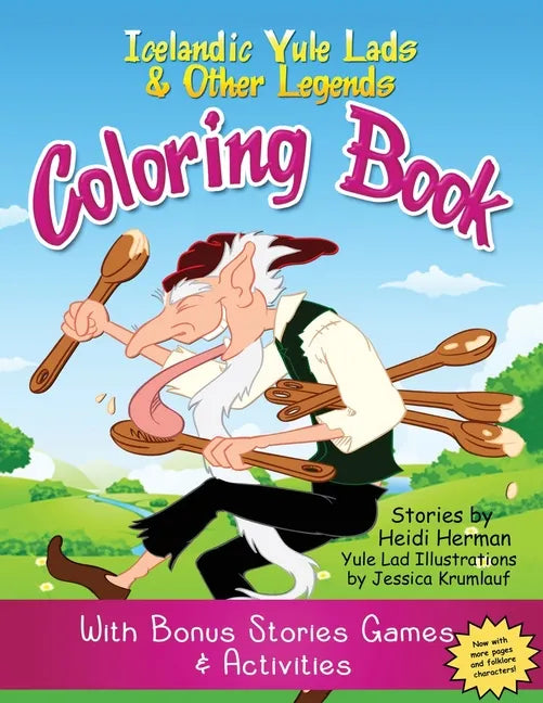 Yule Lads and Other Legends Coloring Book: Icelandic Legends Activity Book - Paperback
