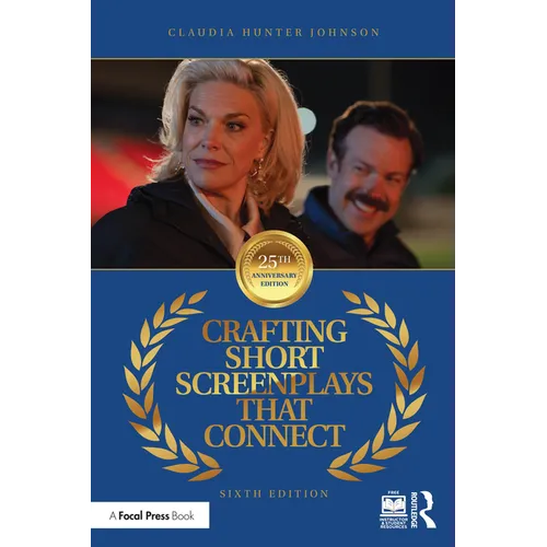 Crafting Short Screenplays That Connect - Paperback
