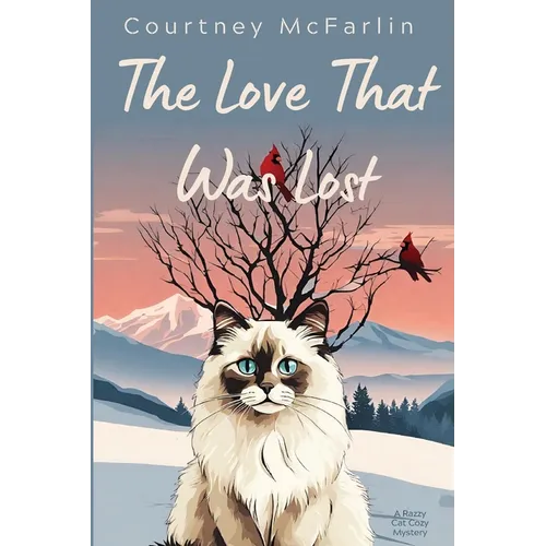 The Love That Was Lost - Paperback