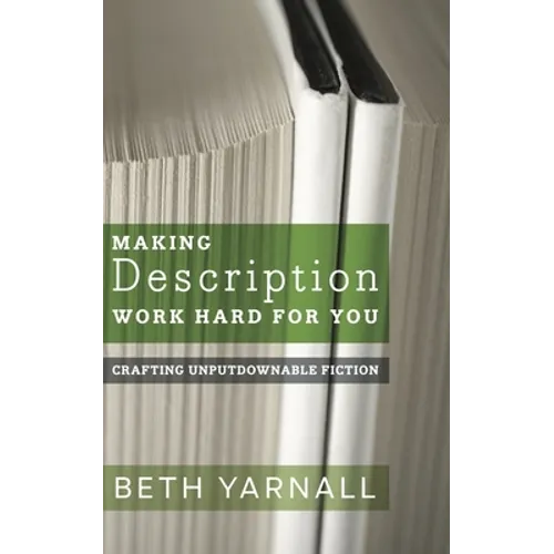 Making Description Work Hard For You - Paperback