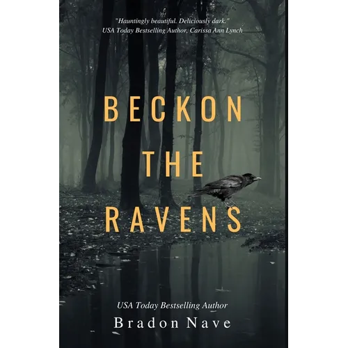 Beckon the Ravens - Hardcover