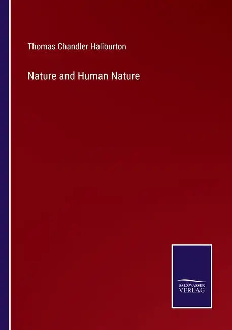 Nature and Human Nature - Paperback