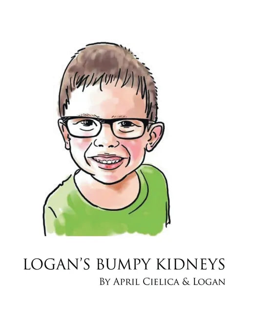 Logan's Bumpy Kidneys - Paperback