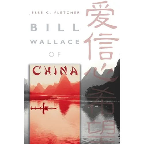 Bill Wallace of China - Paperback
