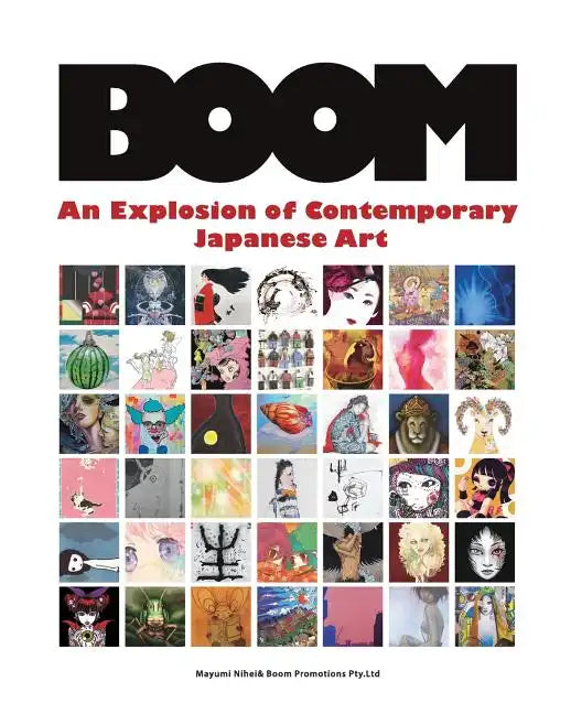 Boom: An Explosion of Contemporary Japanese Art - Paperback