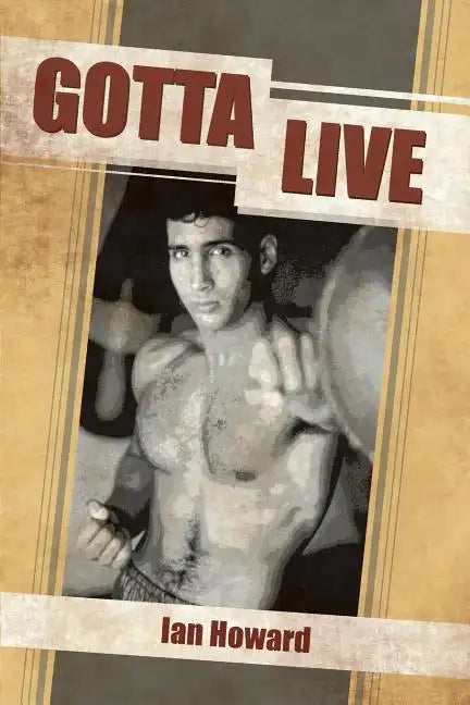 Gotta Live - Paperback