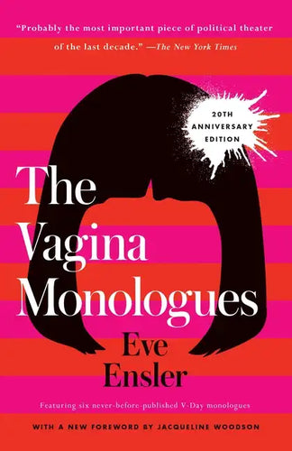 The Vagina Monologues: 20th Anniversary Edition - Paperback