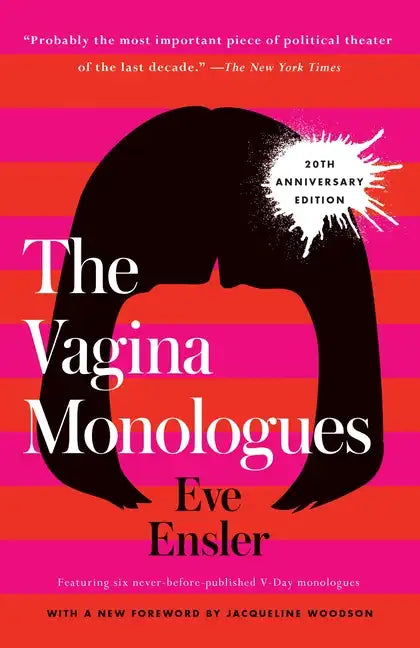 The Vagina Monologues: 20th Anniversary Edition - Paperback