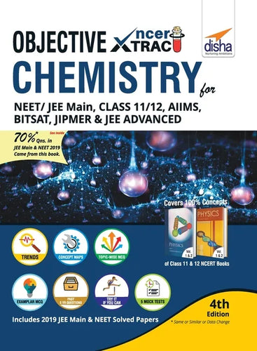 Objective NCERT Xtract Chemistry for NEET/ JEE Main, Class 11/ 12, AIIMS, BITSAT, JIPMER, JEE Advanced 4th Edition - Paperback