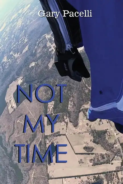 Not My Time - Paperback