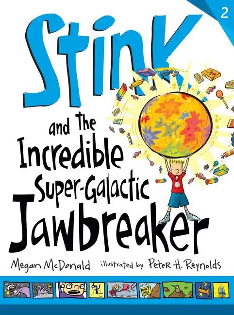 Stink and the Incredible Super-Galactic Jawbreaker - Hardcover
