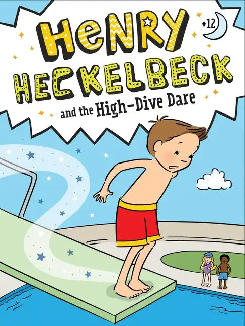 Henry Heckelbeck and the High-Dive Dare - Paperback
