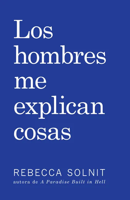 Los Hombres Me Explican Cosas - Paperback
