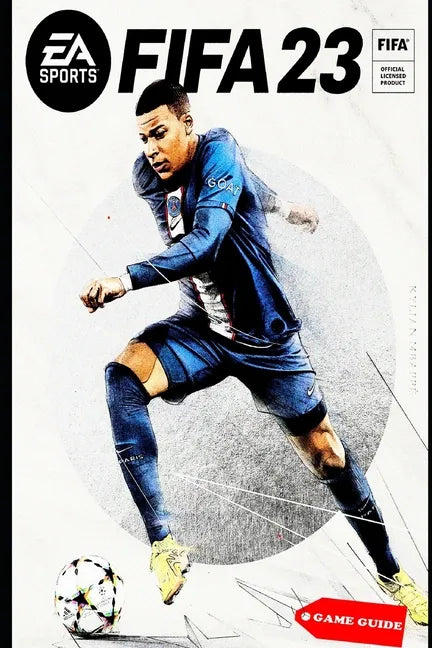 FIFA 23 Complete guide & tips - Paperback