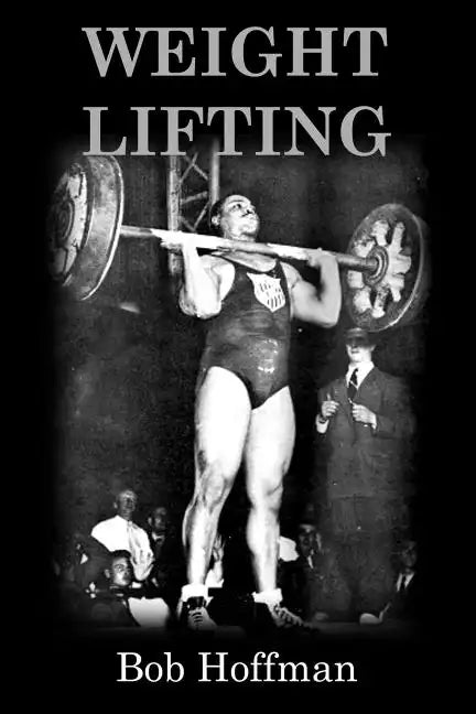 Weight Lifting: (Original Version, Restored) - Paperback