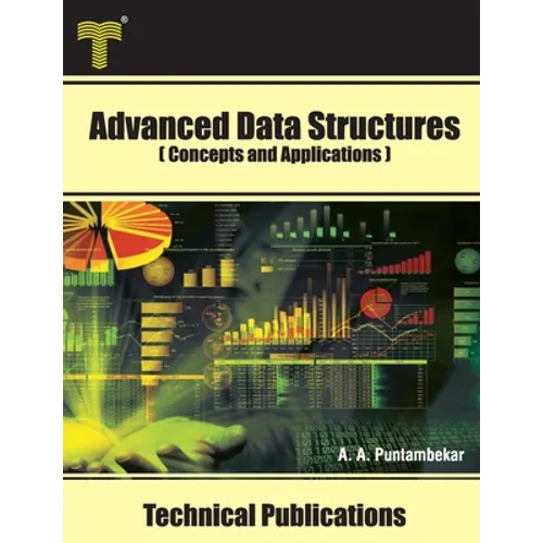 Advanced Data Structures: Concepts and Applications - Paperback