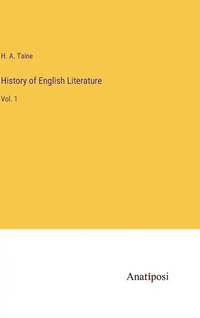 History of English Literature: Vol. 1 - Hardcover