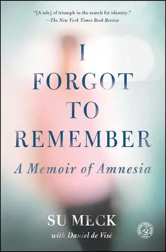 I Forgot to Remember - Paperback