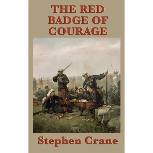 The Red Badge of Courage - Hardcover