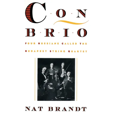 Con Brio: Four Russians Called the Budapest String Quartet - Paperback