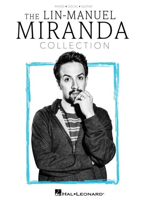 The Lin-Manuel Miranda Collection: Piano/Vocal/Guitar Songbook - Paperback