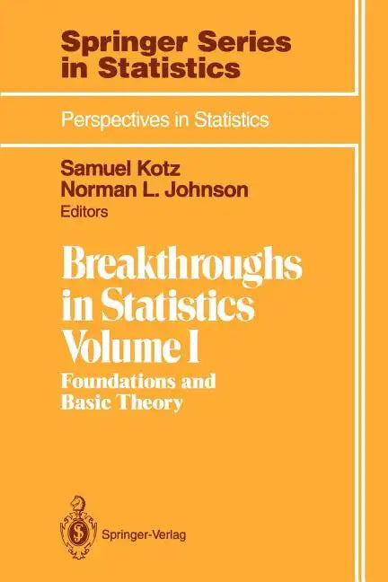 Breakthroughs in Statistics: Foundations and Basic Theory - Paperback