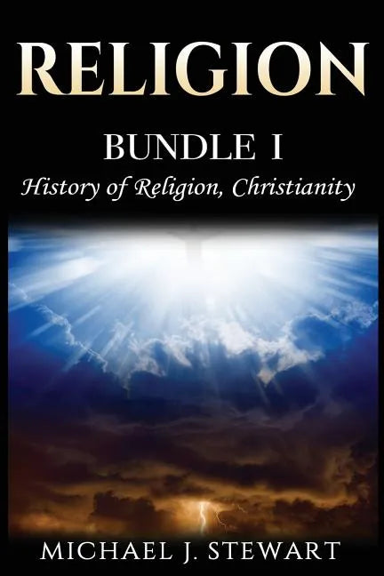 Religion: History of Religion, Christianity - Paperback